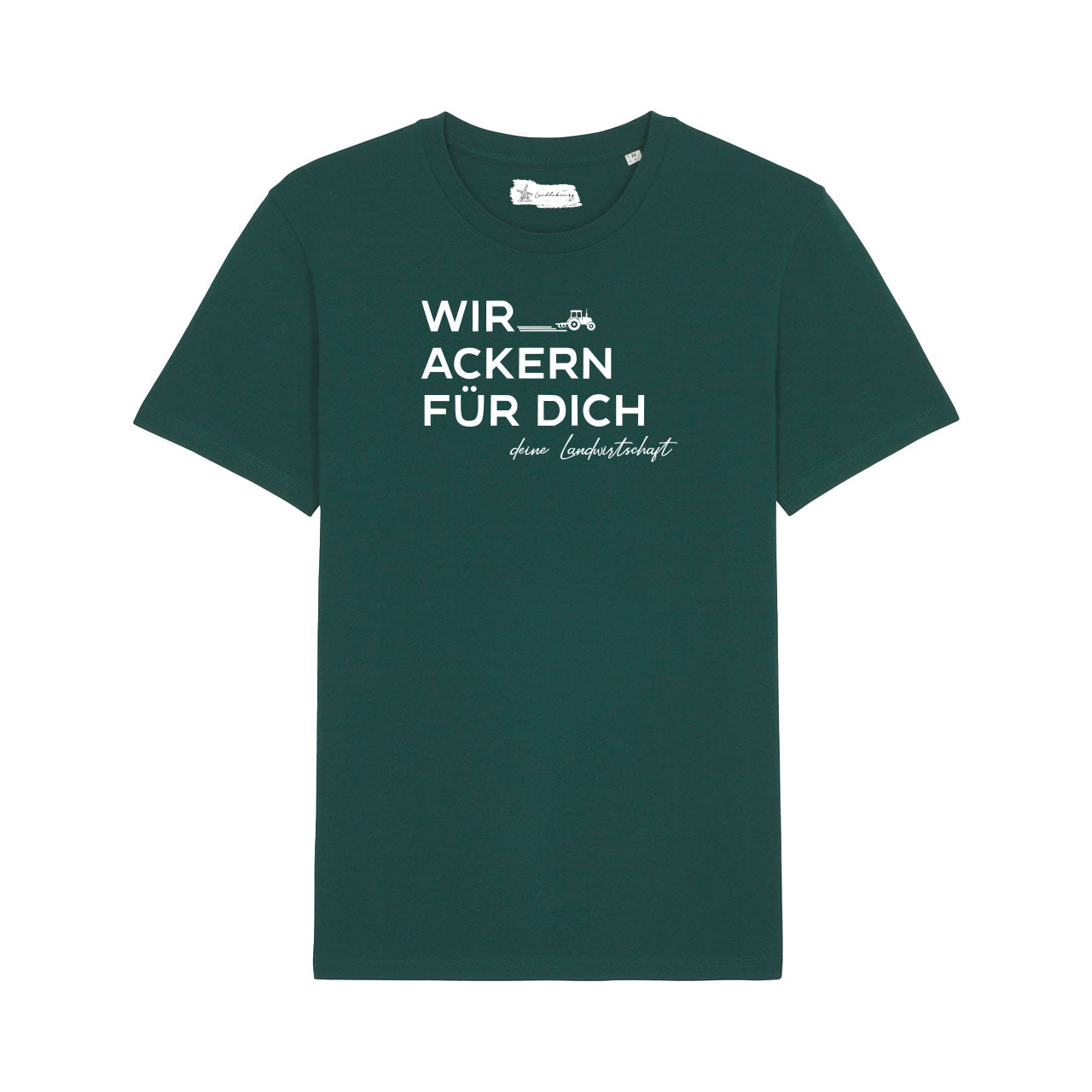 #Wir Ackern T-Shirt